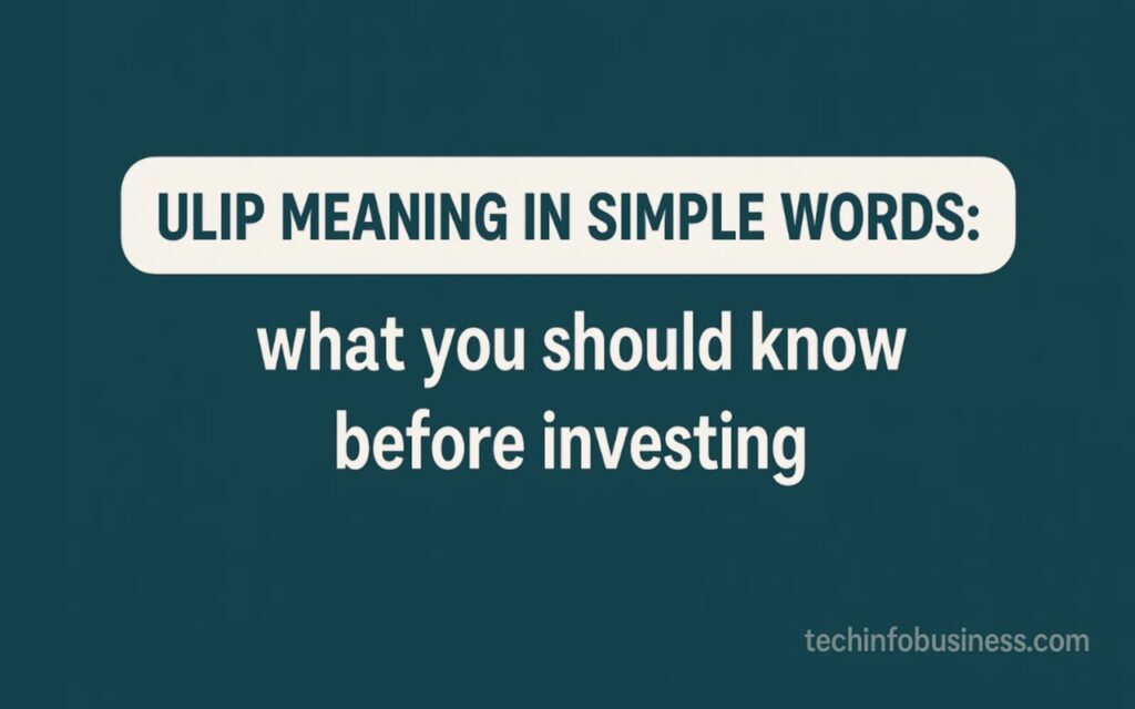 ULIP meaning in simple words