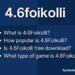 What Is 4.6Foikolli? Popularity, Features, and Free Download Guide 3 4.6foikolli
