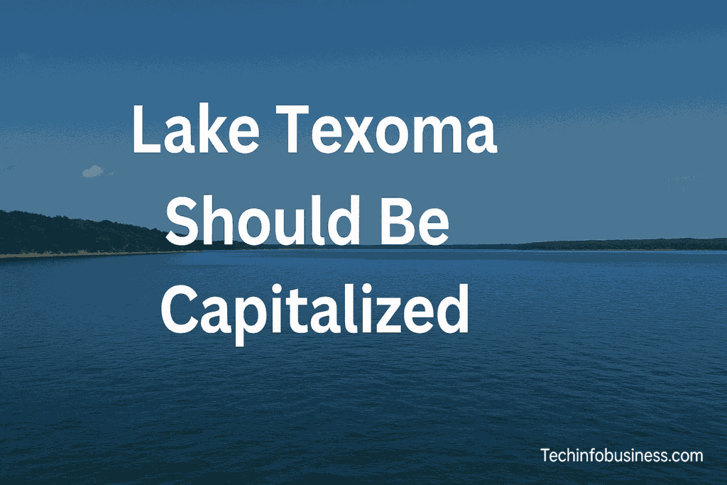 Lake Texoma should be capitalized