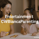 Entertainment CWBiancaParenting: Blending Joy, Learning, and Family Connection 3 Entertainment CWBiancaParenting