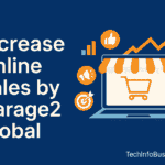 Increase Online Sales by Garage2Global Using Smart Marketing Tactics 3 Increase Online Sales by Garage2Global