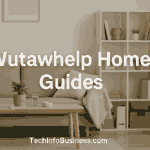 Wutawhelp Home Guides