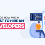 How Much Does It Cost to Hire an App Developer?