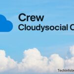 What Is Crew Cloudysocial Com? Full Guide for Beginners in 2025