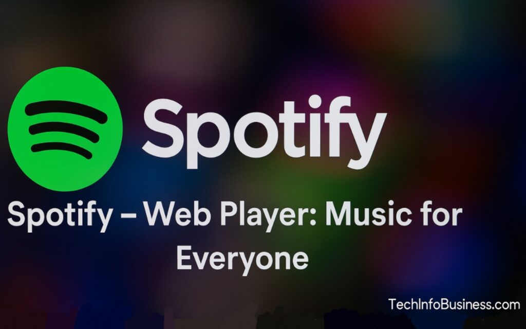 Spotify – Web Player: Music for Everyone 1 Spotify – Web Player: Music for Everyone