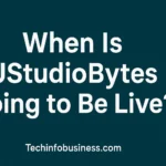 When Is UStudioBytes Going to Be Live
