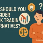 Why Should You Consider Stock Trading Alternatives?