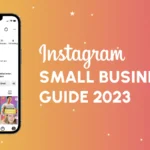 Important Trends on Instagram Marketing for Small Businesses