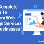 The Complete Guide To Custom Web Design Services For Businesses 3 The Complete Guide To Custom Web Design Services For Businesses