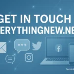 Get in Touch Everythingnew.net