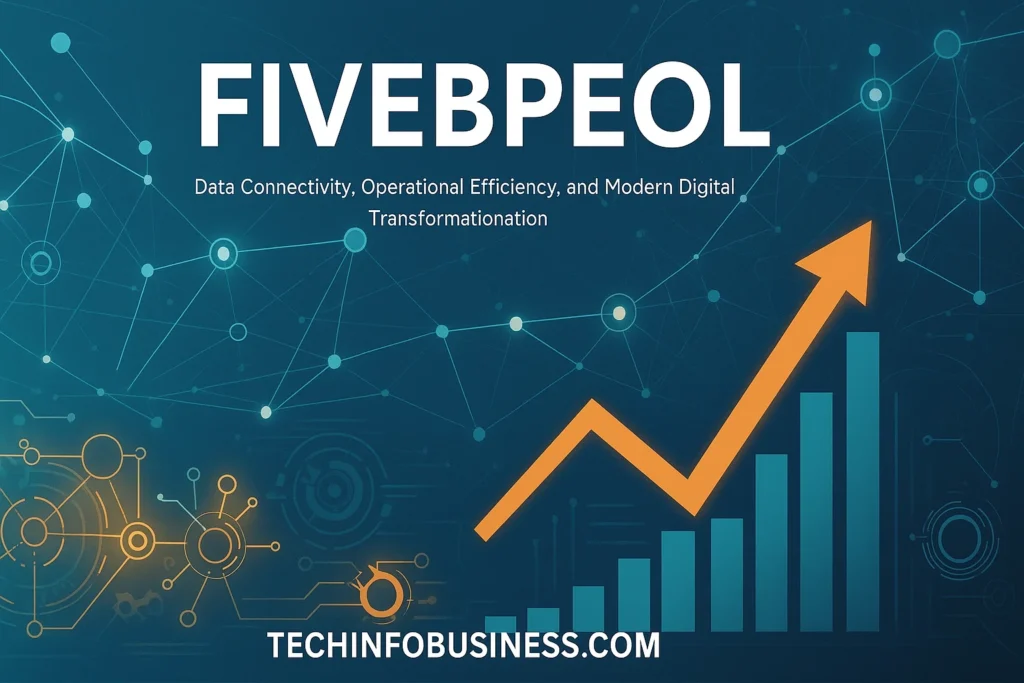 Exploring Fivebpeol: The New Era of Data Connectivity and Efficiency 1 Fivebpeol