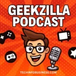 Geekzilla Podcast