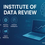 Institute of Data Review: Unlock Your Future in Technologies 19 Institute of Data Review