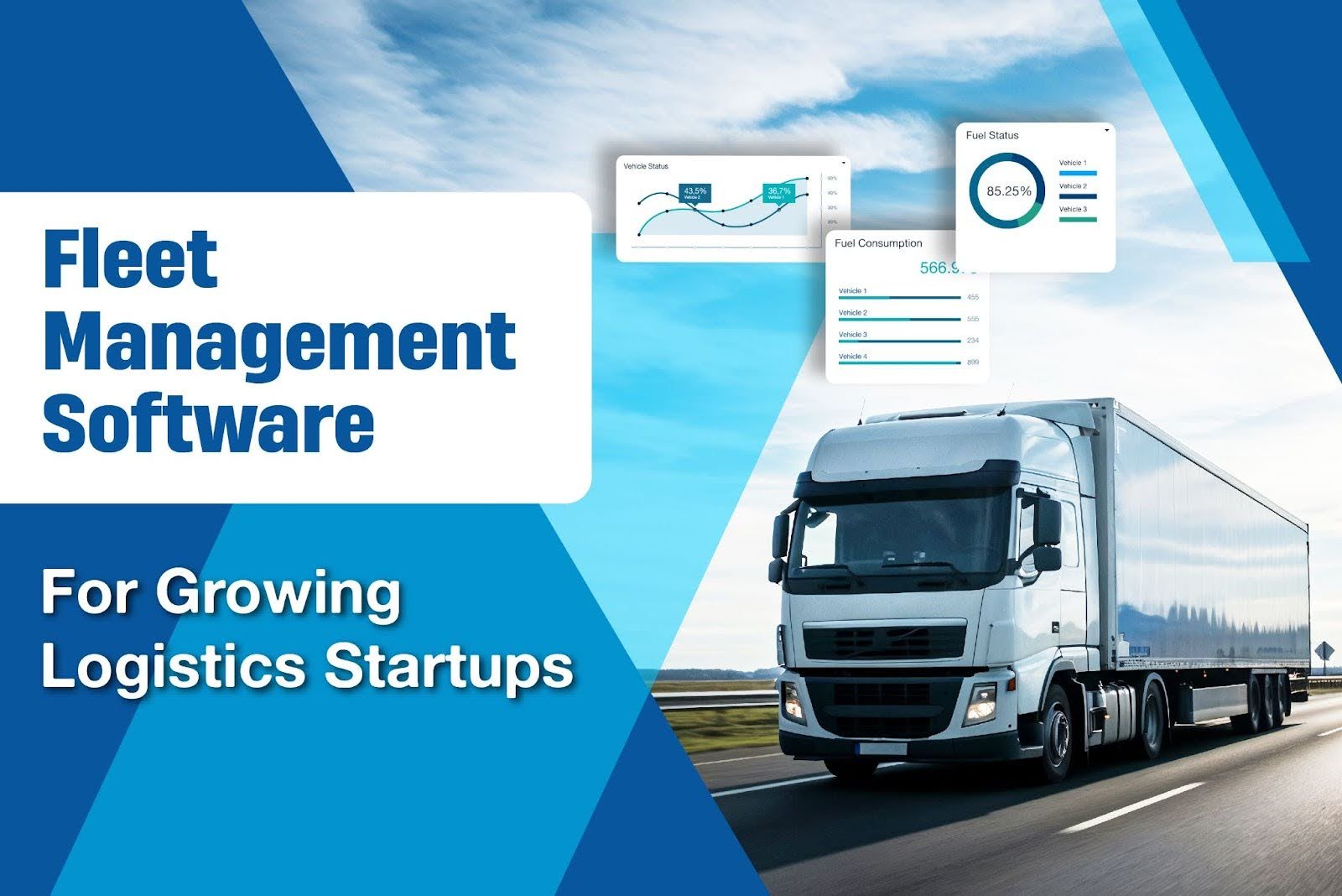 Fleet Management Software for Growing Logistics Startups - Tech Info ...