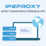Proxy Detection Checker: Identify and Block Risky Connections