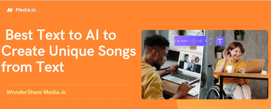 WonderShare Media.io: Best Text to AI to Create Unique Songs from Text with AI